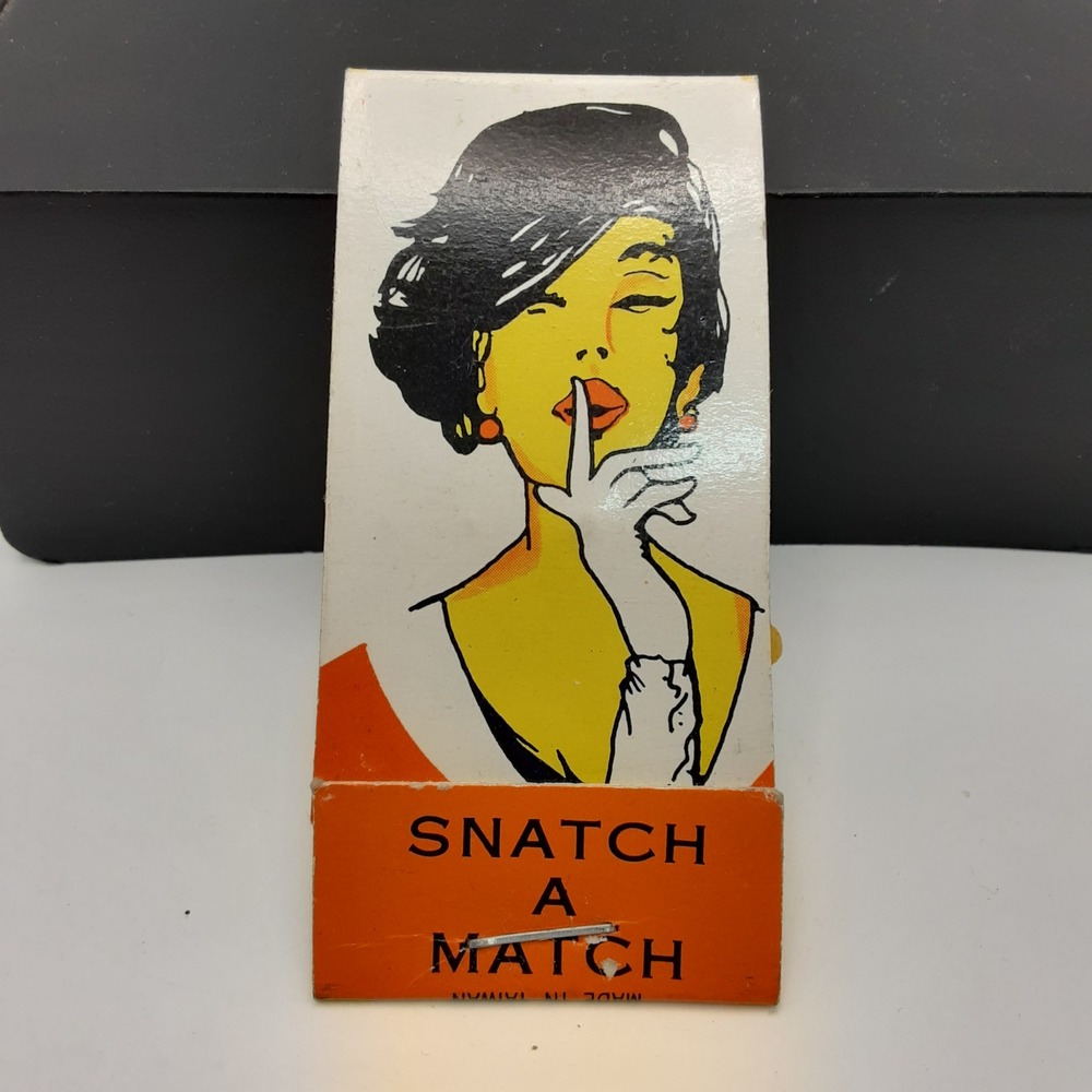 Vintage Snatch A Match Novelty Matchbook Pop Art Adult Humor Made in Taiwan